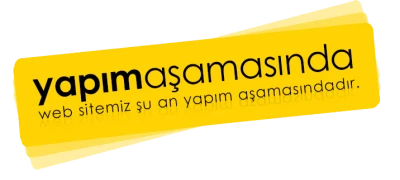 Yapım Aşamasındayız